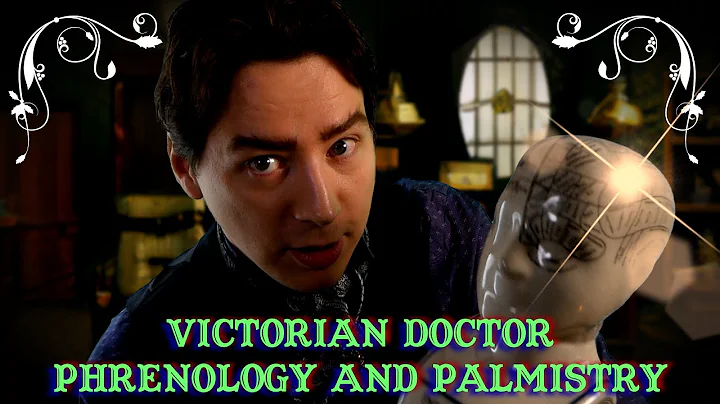 ASMR Victorian Phrenology and Palmistry | Medical Roleplay