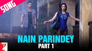 Nain Parindey Song | Part 1 | Lafangey Parindey | Neil Nitin Mukesh, Deepika Padukone | Shilpa Rao