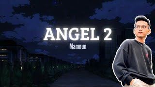 MAS MAMNUN-ANGEL2 (Lirik)