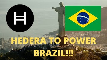 Hedera Hashgraph (HBAR) Hedera To Power Brazil!! #HBAR (STUNNING INSIGHTS!!!)