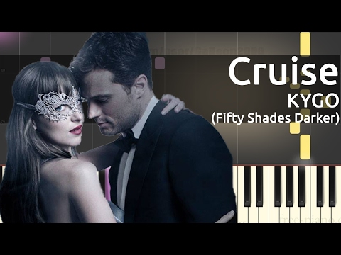 Kygo - Cruise ft. Andrew Jackson - Piano Tutorial - Fifty Shades Darker Soundtrack