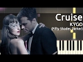 Kygo - Cruise ft. Andrew Jackson - Piano Tutorial - Fifty Shades Darker Soundtrack