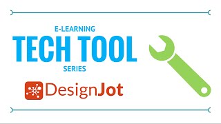 E-Learning Tech Tool Series: DesignJot
