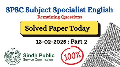 SPSC Subject Specialist English Solved Paper Today - 14 February 2025 - SPSC SS English Solved Paper