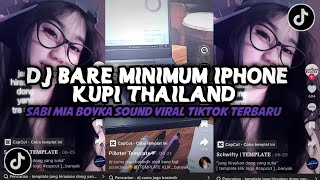 DJ BARE MINIMUM IPHONE BUY THAILAND (SABI MIA BOYKA) THE LATEST VIRAL TIKTOK YOU WERE LOOKING FOR