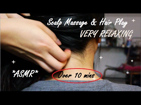 ASMR RELAXING HAIR PLAY & SCALP SCRATCHING MASSAGE (10 MINUTES LOOP VIDEO)