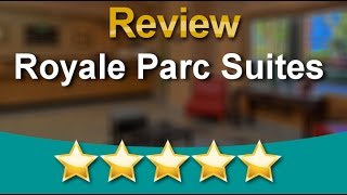 Royale Parc Suites Kissimmee  Terrific 5 Star Review by Carrie M.