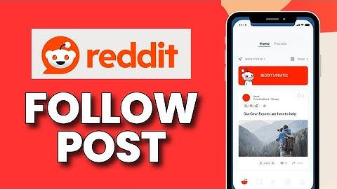 How to Follow Post in Reddit 2025?