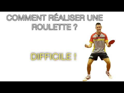 COMMENT RÉALISER UNE ROULETTE ? (Tennis De Table)