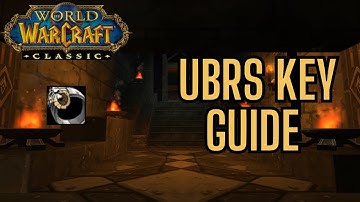 UBRS Key Guide (Seal of Ascension) | WoW Classic