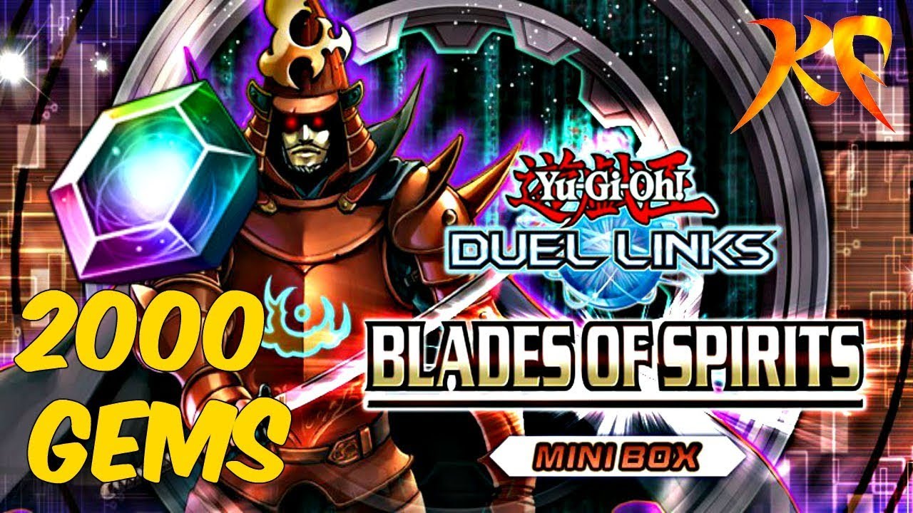 Yu-Gi-Oh! Duel Links (Mobile) Blade Of Spirits! Using 2000 Gems ...