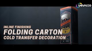 Univacco Sheet-fed Offset Cold Foil Transferring - Folding Carton