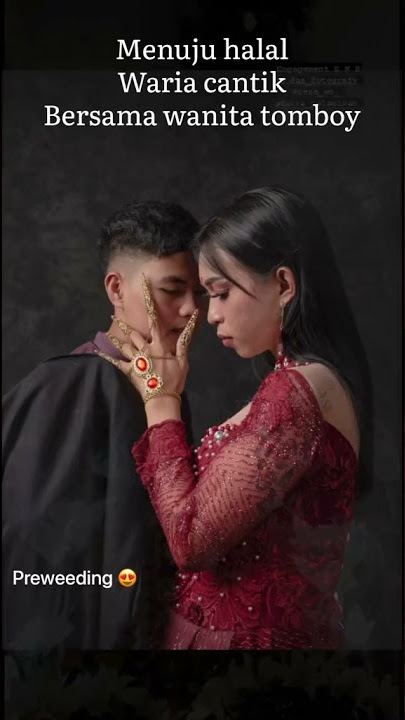 viral.waria menikah sama cewek tomboy