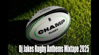 Dj Jakes Rugby Anthems Mixtape 2025