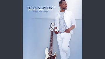 It's A New Day