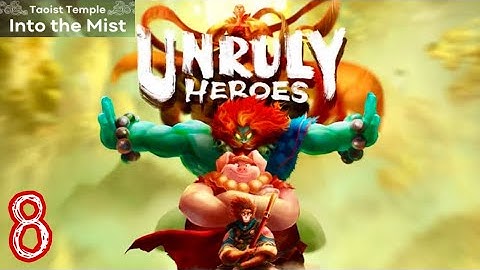 UNRULY HEROES | iOS | Area 8 Complete: Into the Mist | Gameplay #8