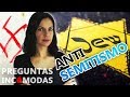 ¿Por qué existe el antisemitismo?