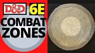 Combat Zones For D&D & Pathfinder (Ep. 136)