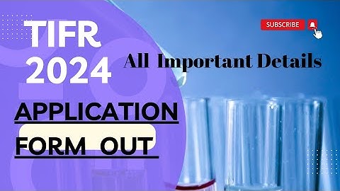 TIFR 2024 Application Form Out #TIFR 2024  #Exam Date #syllabus #advantages  Exam pattern