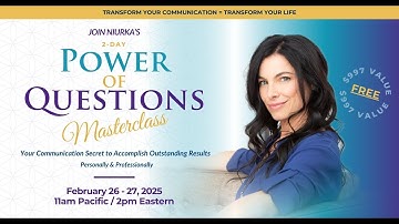 The Power of Questions Masterclass | Accomplish Outstanding Results!