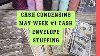 Cash condensing | May week 1 Cash envelope stuffing #cashenvelopes #zerobasedbudget #budgeting