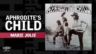Aphrodites Child - Marie Jolie Official Audio Release