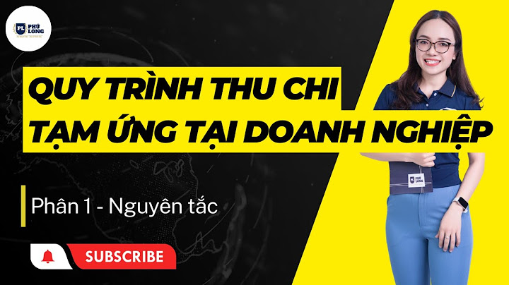 Bộ quy trình của kế toán nội bộ năm 2024