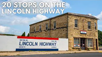 20 Must See Stops on the Lincoln Highway
