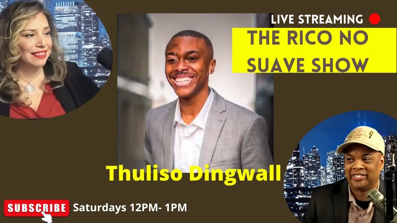 Welcome to The Rico No Suave Talk Show Live with Actor and Musician Thuliso Dingwall!