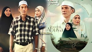 PONDOK ABUYA WALID SUB INDO KUALITAS HD FULL MOVIE FILM TERBARU MALAYSIA