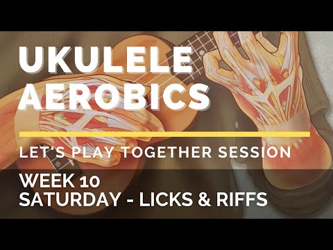 ukulele-aerobics-(let's-play-together)-week-10-saturday