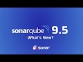 Key features of SonarQube 9.5