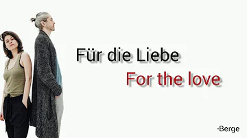 Für die Liebe, Berge - Learn German With Music, English Lyrics