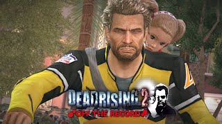 Dead Rising 2 Off The Record - Part 2 People Like Us