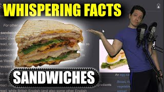 Whispering Facts about Sandwiches from Wikipedia (ASMR) | Viewer Request