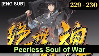 Peerless Soul of War Episodes 229 to 230 English Subbed