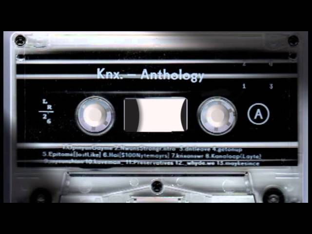 Watch KNX - ANTHOLOGY Side.A on YouTube Watch KNX - ANTHOLOGY Side.A on YouTube