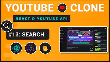 Part 13 : Search Screen - YouTube Clone using React & YouTube API
