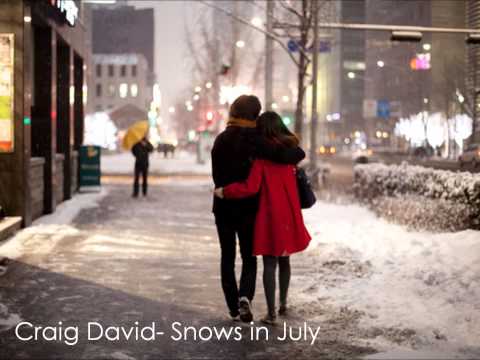 Craig David- Snows In July (NEW 2012)