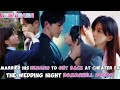 🔥Sneak Peek:Married her nemesis to get back at ex【NEW】The wedding night bombshell drops#cdrama #ceo