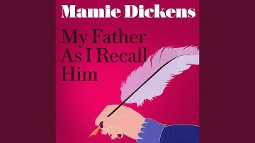 Chapter 10 - My Father as I Recall Him