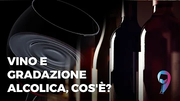 Quanti gradi alcolici deve avere il vino?