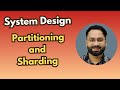 #8 Partitioning and Sharding in Distributed Systems