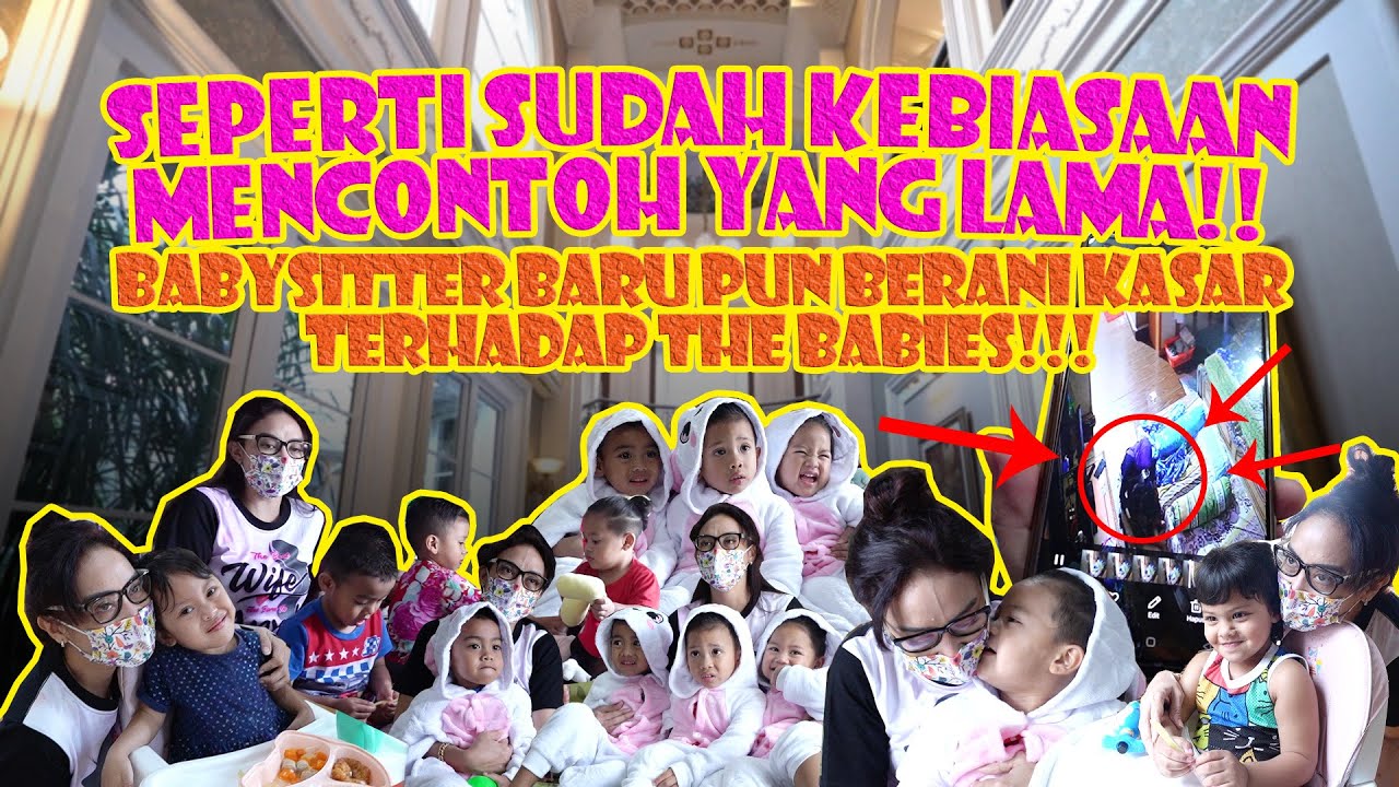 LAGI LAGI BUNDA TINDAK TEGAS BABYSITTER KASAR!!