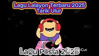 Lagu Pesta Terbaru 2025 I Lagu Lalayon I Tarik Ulur #musik #pesta #ronggeng