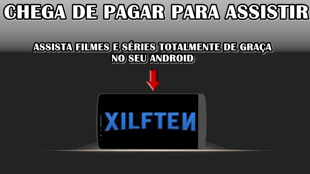 Xilften - O Melhor Site de Filmes e Séries Online Grátis