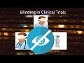Blinding/Masking in Clinical Trials