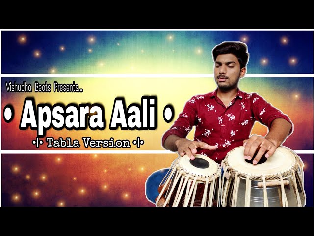 Apsara Aali-Tabla Version | Natarang | Sonalee Kulkarni, Ajay Atul | Vishudha Beats | Marathi Songs class=