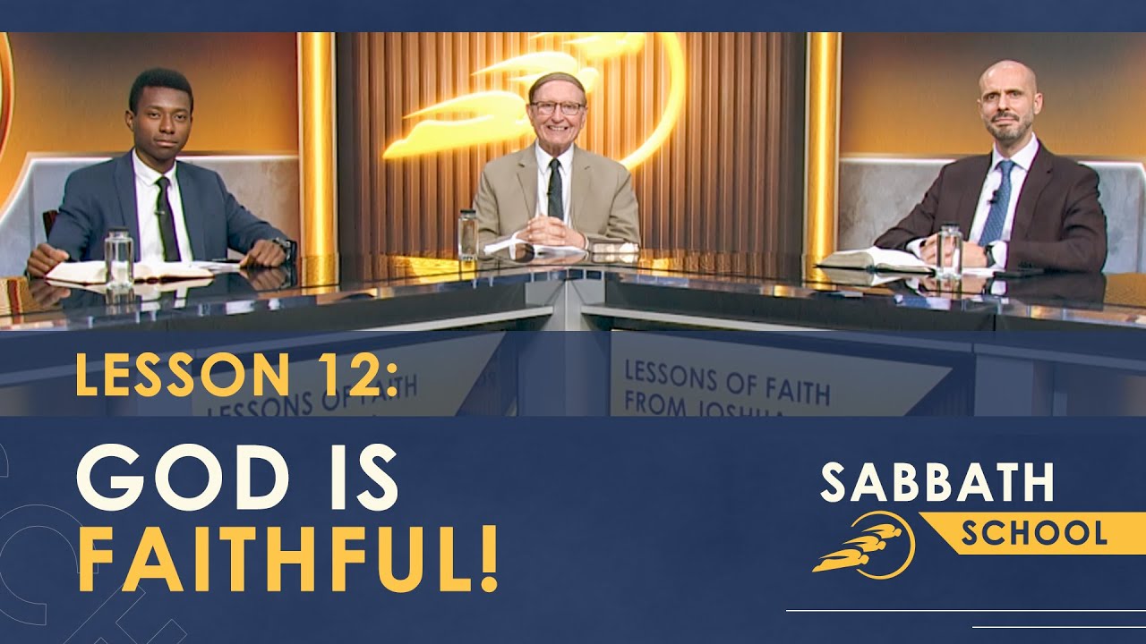 Sabbath School - Lesson 12: GOD IS FAITHFUL || SUMtv - YouTube