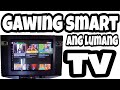 Paano Gawing SmartTV ang Lumang TV